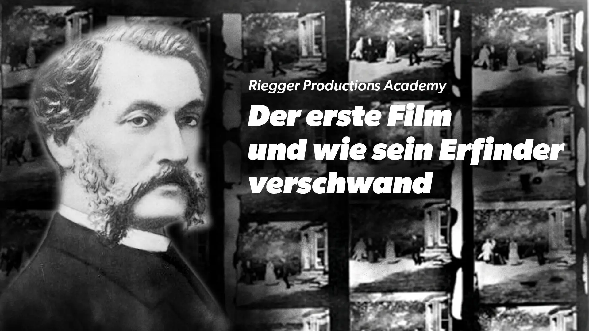 Read more about the article Der erste Film und wie sein Erfinder verschwand